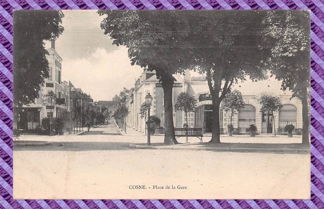 CPA - 58 - COSNE - La Place de la Gare