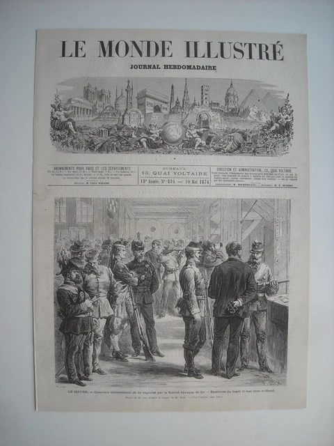 Gravure 1874. Le Havre. Concours International De Tir Organise Societe Havraise.