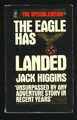The Eagle Has Landed By  Jack Higgins. 9780330268073