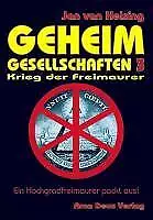 Geheimgesellschaften 3 - Krieg der Freimaurer | Buch | 9783938656808