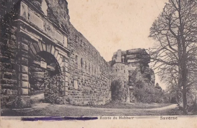 CPA 67 ALSACE près Marlenheim Marmoutier SAVERNE Entrée du HOHBARR Zabern 1900