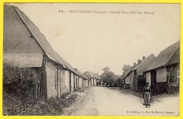 cpa 80 - VILLAGE de MONTAUBAN de PICARDIE (Somme) Grande RUE (Côté vers ALBERT)