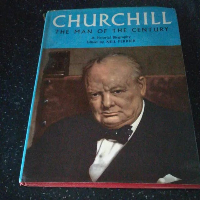 Churchill:The Man Of The Century. A Pictorial Biography. Hardback in Jacket,1965