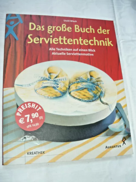 Das große Buch der Serviettentechnik