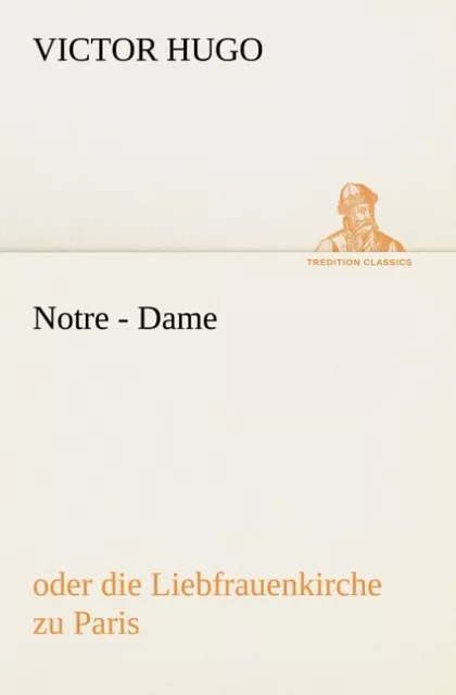 Notre - Dame Victor Hugo