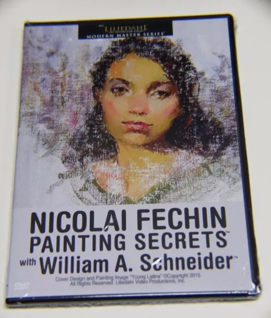 "Nicolai Fechin Painting Secrets" by William A. Schneider - Art Instruction DVD