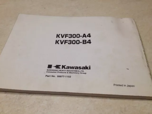 Manuel propriétaire Kawasaki Quad KVF300 KVF 300 A4 B4 owner's manual ed. 2001 2