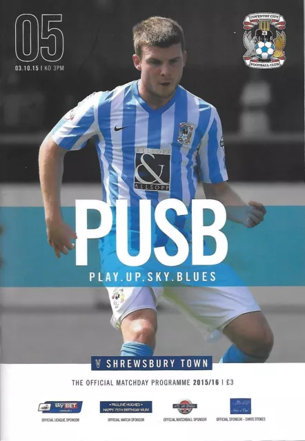 Football Programme>COVENTRY CITY v SHREWSBURY TOWN Oct 2015