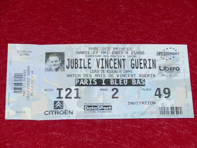 [Collection Sport Foot] Ticket Psg / Jubile Vincent Guerin 27 Mai 2003