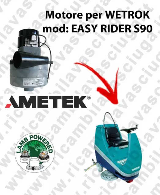 EASY RIDER S90 LAMB AMETEK vacuum motor for scrubber dryer WETROK