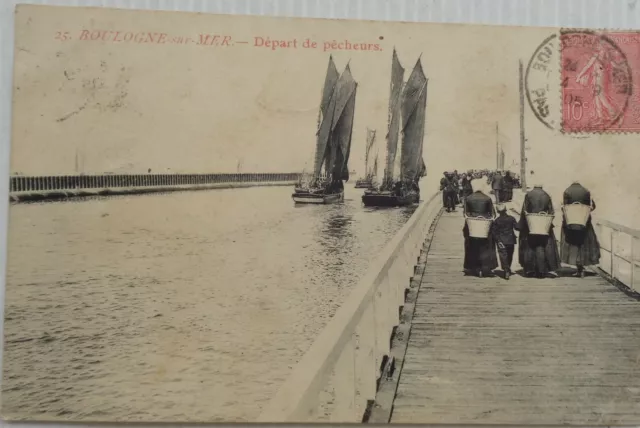 Boulogne On Mer 62 CPA Départ De Fishermen Good Condition 1905