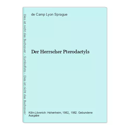 Der Herrscher Pterodactyls Camp Lyon Sprague, de: