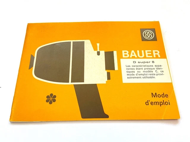 Mode D'emploi Photo Cinema Camera Bauer D Super 8