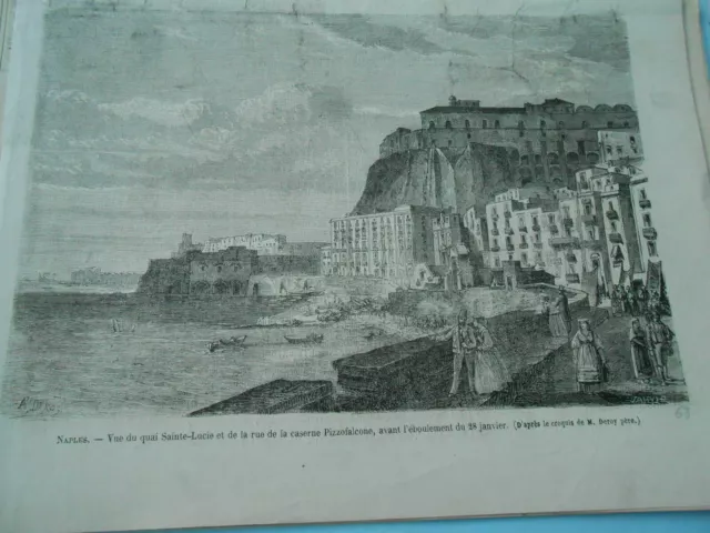 Gravure 1868 - Naples Vue du quai Sinte Lucie et rue de ka caserbe Pizzafalcone