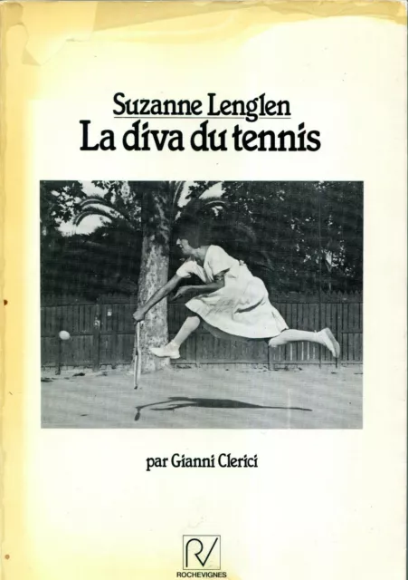 Suzanne Lenglen La diva du tennis Gianni Clerici 1984 PEU COURANT sport