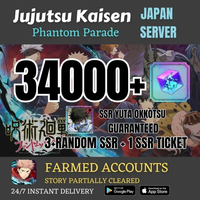 [JP][INSTANT] Yuta Okkotsu+34000+ Gems |Jujutsu Kaisen Phantom Parade Farmed Acc