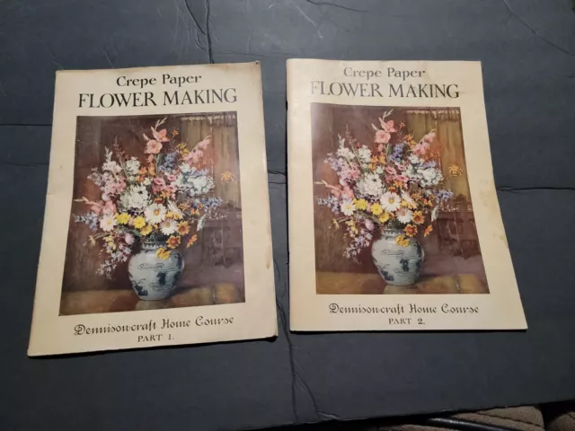 VTG 1926 DENNISON CRAFT CREPE PAPER FLOWER MAKING HOME COURSE Books Part 1 & 2