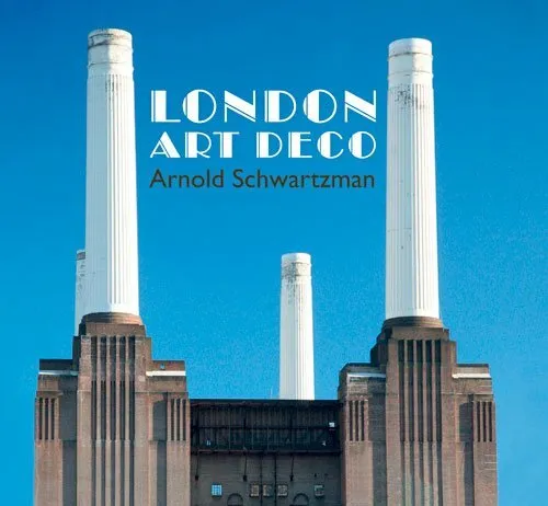 London Art Deco by Arnold Schwartzman Book The Fast Free Shipping
