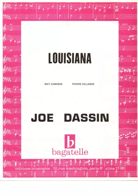 Partition chant piano acc gt GF 1972 - Joe DASSIN - Louisiana - M. CAMISON