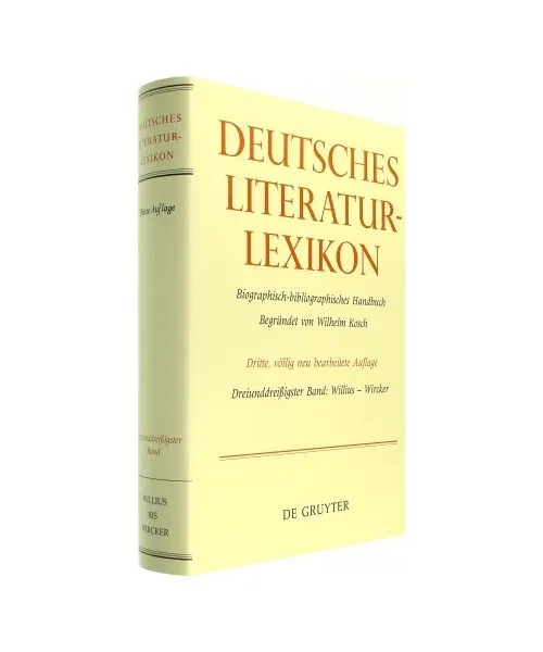 Rupp, Heinz; Lang, Carl-Ludwig: Deutsches Literatur-Lexikon / Willius - Wircker