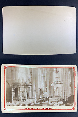 France, Basilique Cathédrale de Saint-Denis, Tombeau de François 1er Vintage cdv