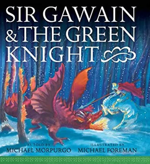 Sir Gawain And The Green Knight Couverture Rigide Michael Morpurgo