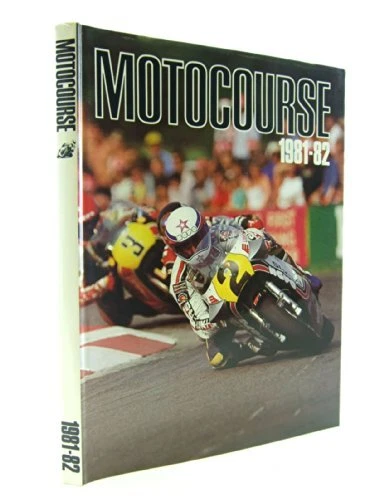 MOTOCOURSE 1981-82 By Peter Clifford - Hardcover