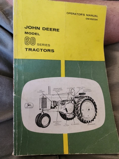 John Deere Model 60 Series OMR2034 Tractors Operators Manual USED