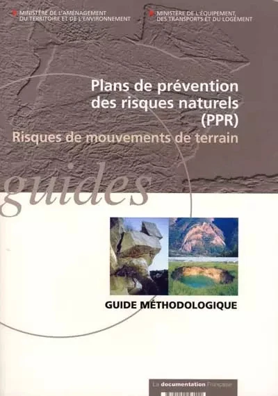 PLANS DE PREVENTION Des Risques Naturels (Ppr), Risques De Mouvements ...