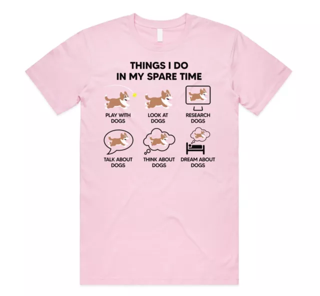T-shirt cani Things I Do In My Spare Time divertente cane cucciolo amante regalo di Natale