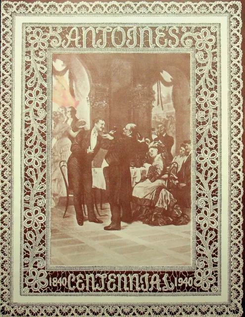 1940 New Orleans Louisiana Restaurant ANTOINE'S CENTENNIAL 1840-1940 MENU - A23