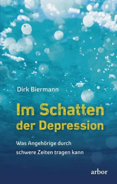 Im Schatten der Depression ~ Dirk Biermann ~  9783867812276
