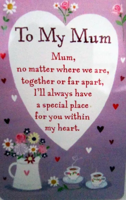 Heartwarmer Keepsake Message Card "To My Mum" Lovely Verse! Birthday Gift!
