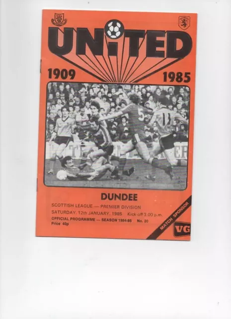 Dundee United v Dundee 12th January 1985 Scottish Premier League - Postponed