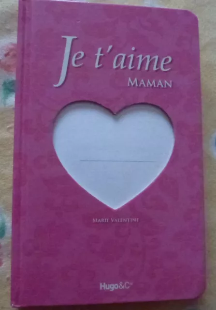 Livre  Je t'aime Maman