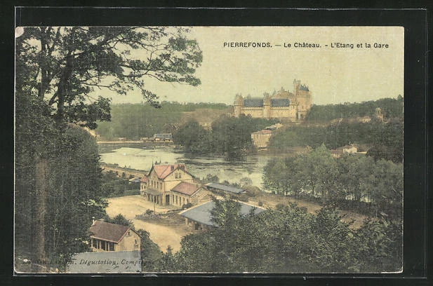CPA Pierrefonds, Le Château, L´Etang et la Gare