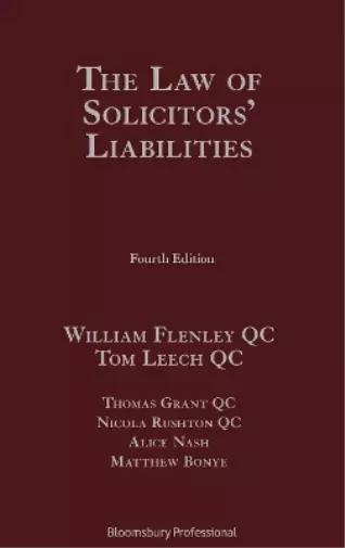 William Flenley KC Tom Leech The Law of Solicitors’ Liabilit (Gebundene Ausgabe)