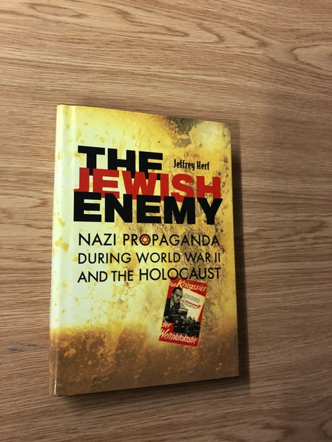 THE JEWISH ENEMY Nazi Propaganda During WW2 & Holocaust by Jeffrey Herf ...