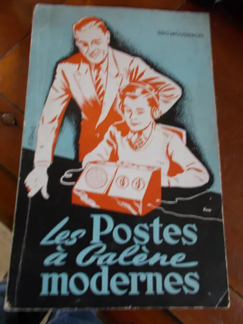 Les postes à galène modernes-Geo-Mousseron-1950-Technique.