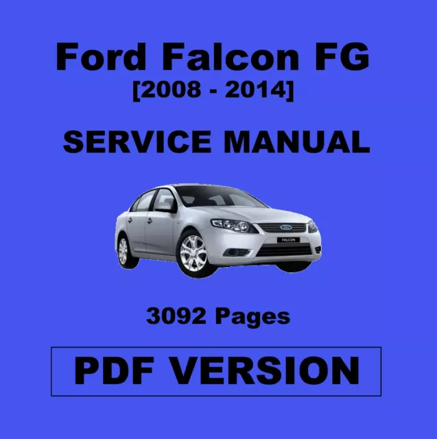 Ford Falcon FG 2008-2014 Factory service manual (Digital only)