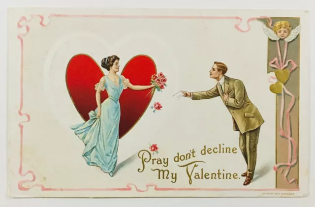 Vintage Valentine Postcard Pray Don't Decline PM 1911