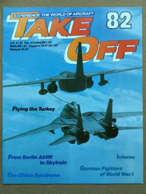 Take Off Magazine #82 - Flying The Turkey Berlin Airlift To Skytrain