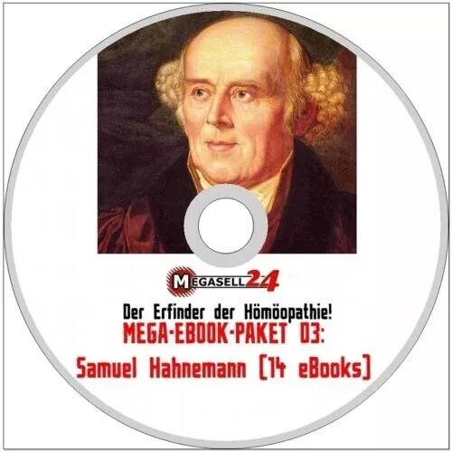 ☝ MEGA EBOOK PAKET 03 Samuel Hahnemann CD 14 eBooks PDF Homöopatie MIT MENÜ Neu