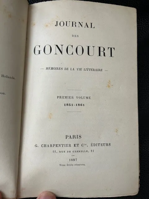 Journal des Goncourt. Premier volume. 1851-1861. ‎ Reliure. EO de 1887. Reliure