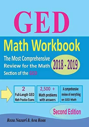 GED Math Workbook 2018 - 2019: The Most Compreh. Nazari, Ross<|