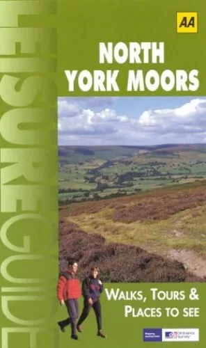 North York Moors (Ordnance Survey/AA Leisure Guides) by AA Publishing Book Book