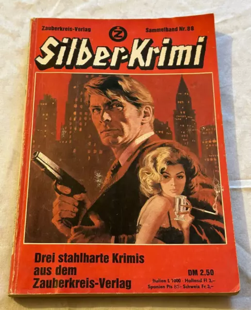 Silber Krimi Band 88 Drei stahlharte Krimis