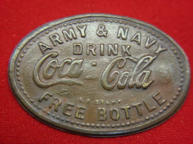 Army & Navy - Drink Coca Cola - Vintage Copper "Free Bottle" Token - Neat!