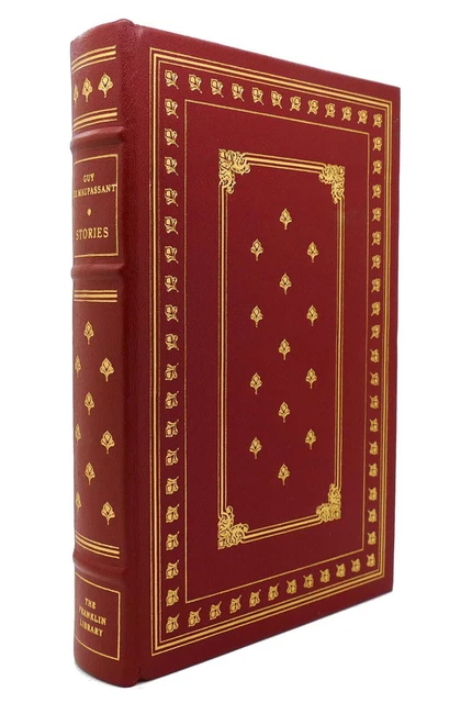 Guy De Maupassant STORIES Franklin Library 1st Edition 1st Printing