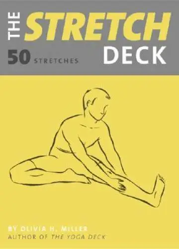 The Stretch Deck: 50 Stretches - Cards By Miller, Olivia - GOOD